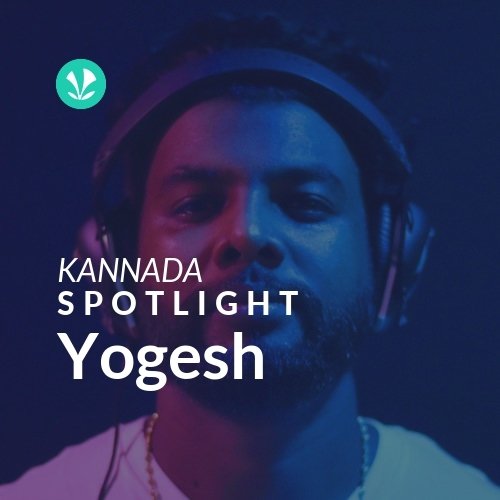 Yogesh - Spotlight