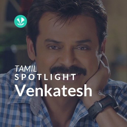 Venkatesh - Spotlight