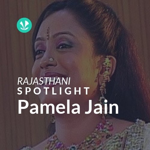 Pamela Jain - Spotlight
