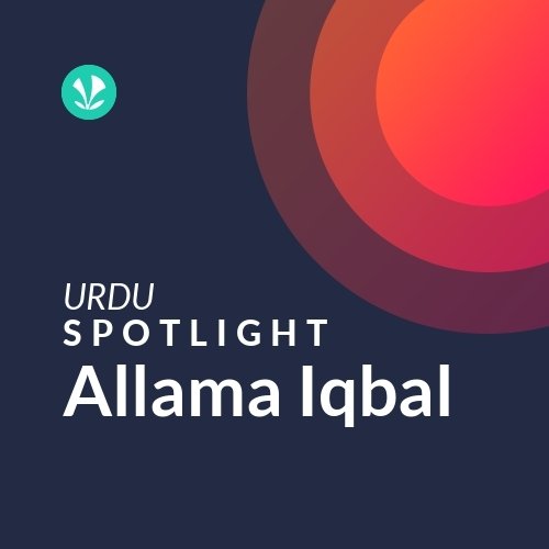 Allama Iqbal - Spotlight