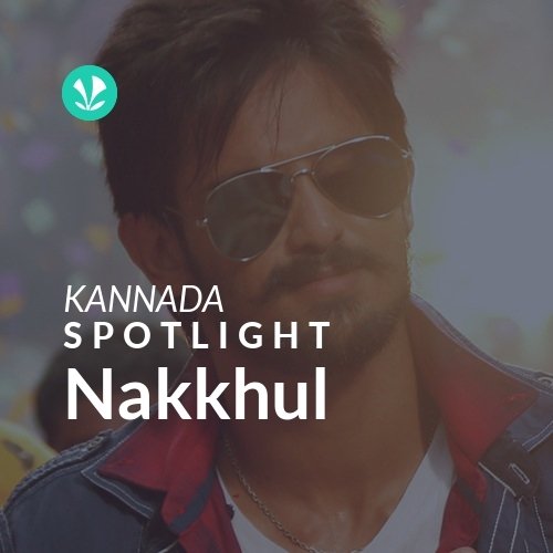 Nakkhul - Spotlight
