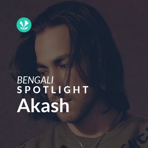 Akash - Spotlight