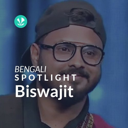 Biswajit - Spotlight