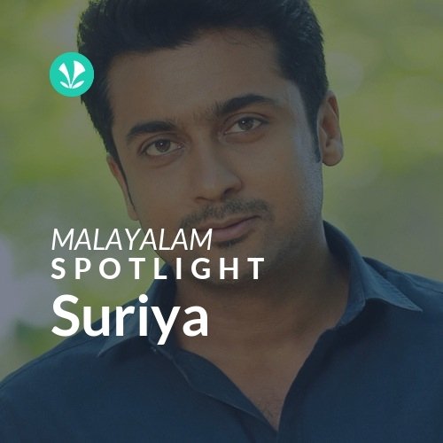 Suriya - Spotlight