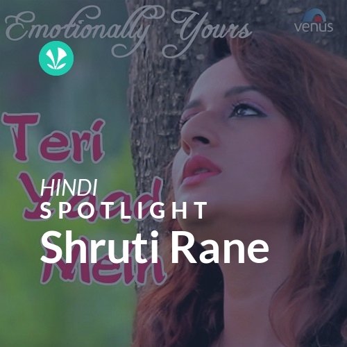 Shruti Rane - Spotlight