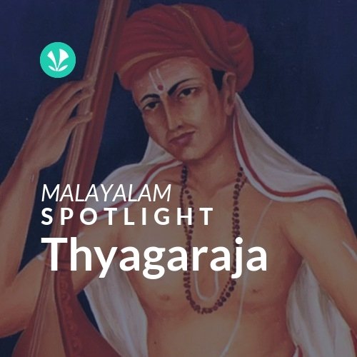 Thyagaraja - Spotlight