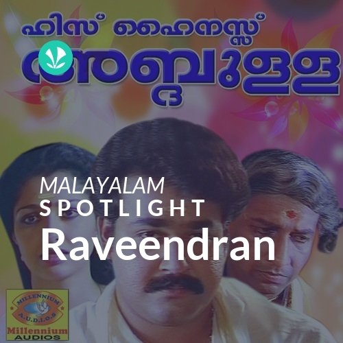 Raveendran - Spotlight