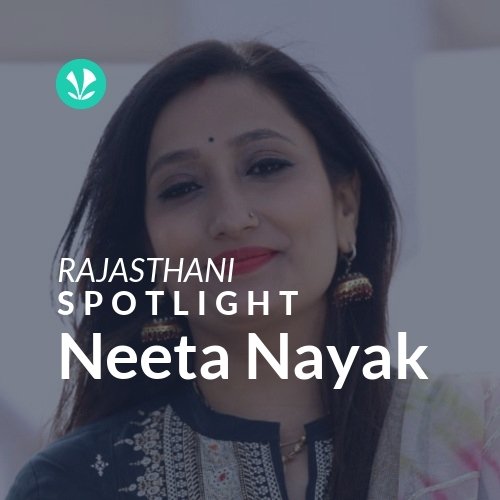 Neeta Nayak - Spotlight
