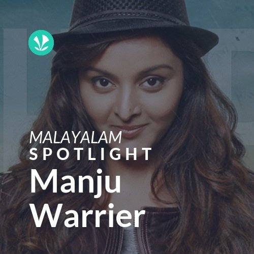 Manju Warrier - Spotlight