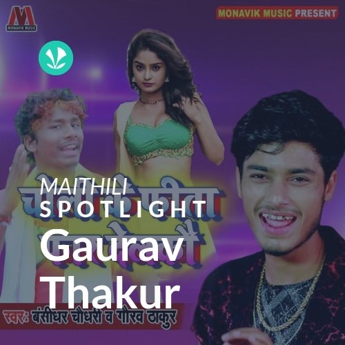 Gaurav Thakur - Spotlight