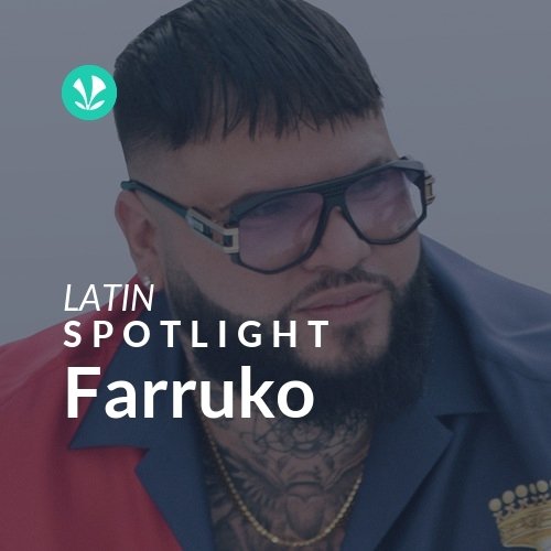 Farruko - Spotlight