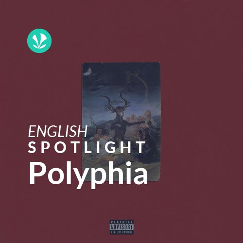 Polyphia - Spotlight