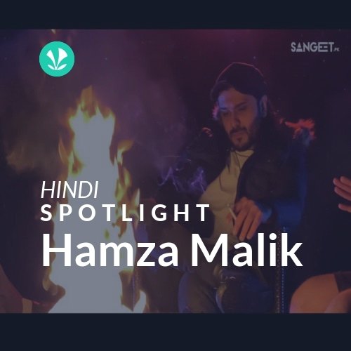 Hamza Malik - Spotlight