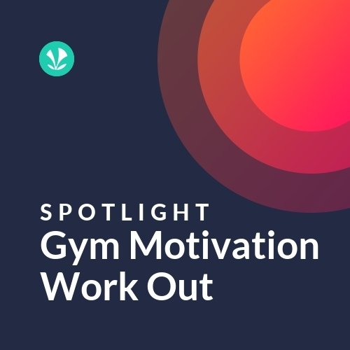 Gym Motivation Work Out - Spotlight