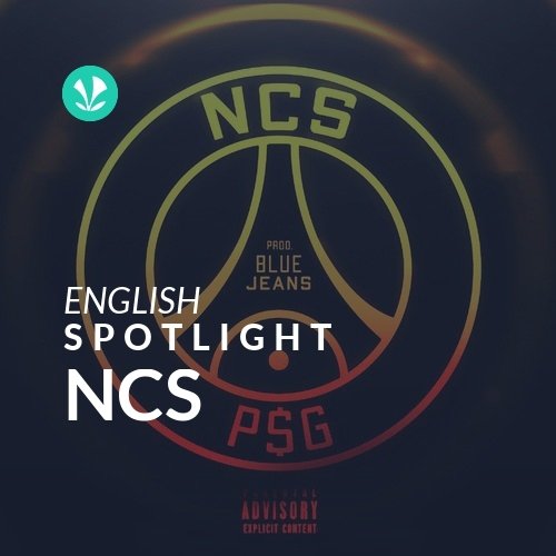 NCS - Spotlight