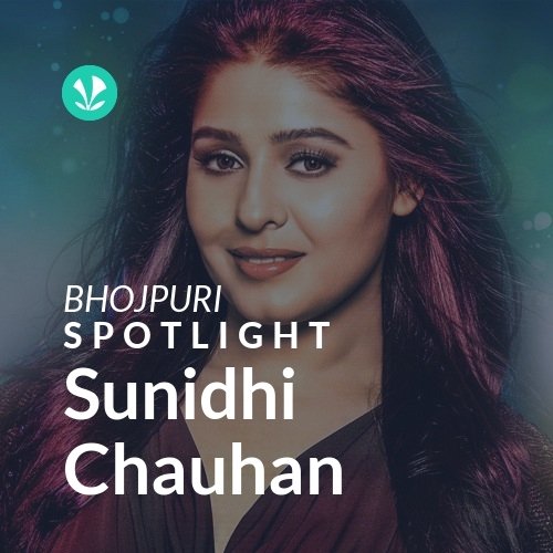 Sunidhi Chauhan - Spotlight