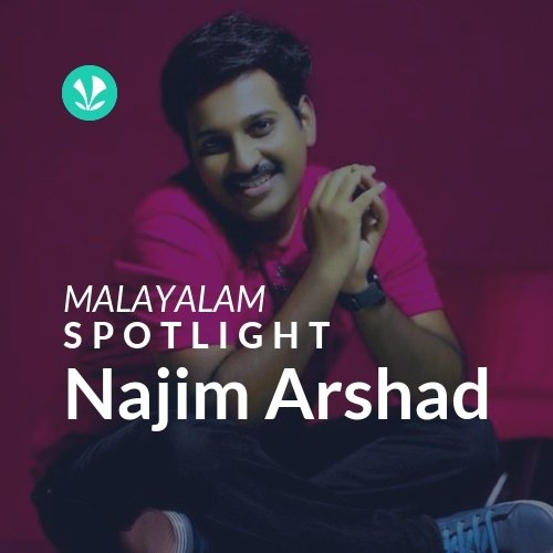 Najim Arshad - Spotlight