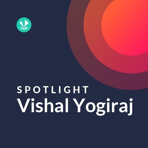Vishal Yogiraj - Spotlight