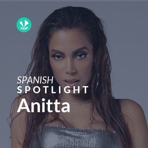 Anitta - Spotlight