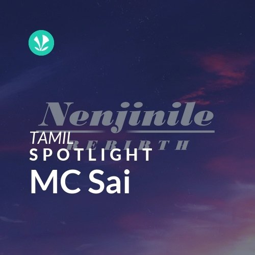 MC Sai - Spotlight