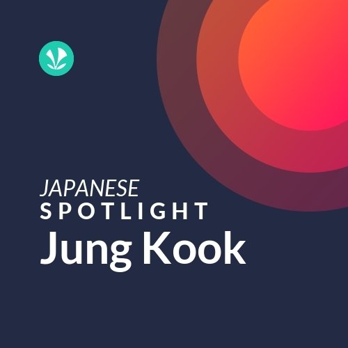 Jung Kook - Spotlight