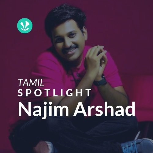 Najim Arshad - Spotlight