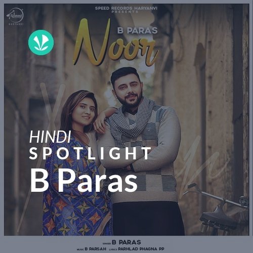 B Paras - Spotlight