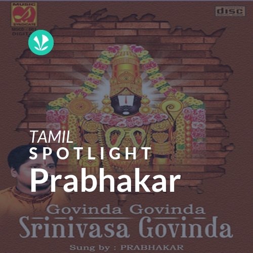 Prabhakar - Spotlight