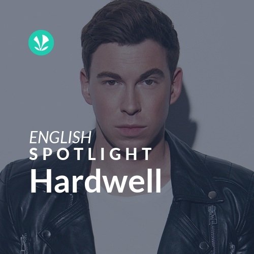Hardwell - Spotlight