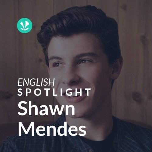 Shawn Mendes Spotlight Latest Songs Online JioSaavn
