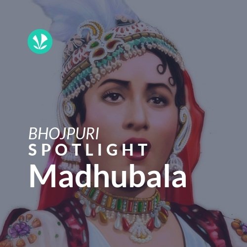 Madhubala - Spotlight