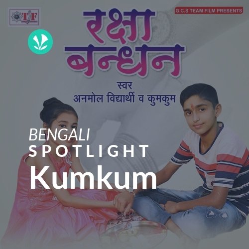 Kumkum - Spotlight