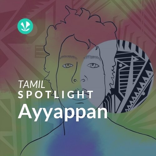 Ayyappan - Spotlight