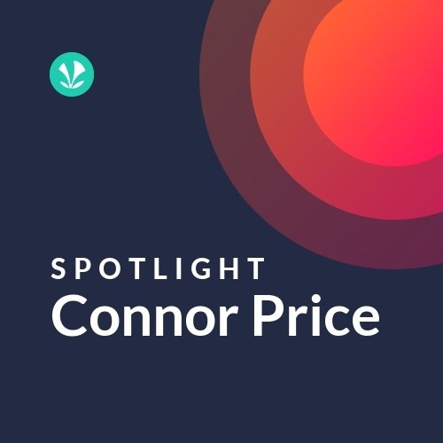 Connor Price - Spotlight