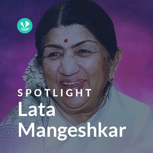 Lata Mangeshkar - Spotlight