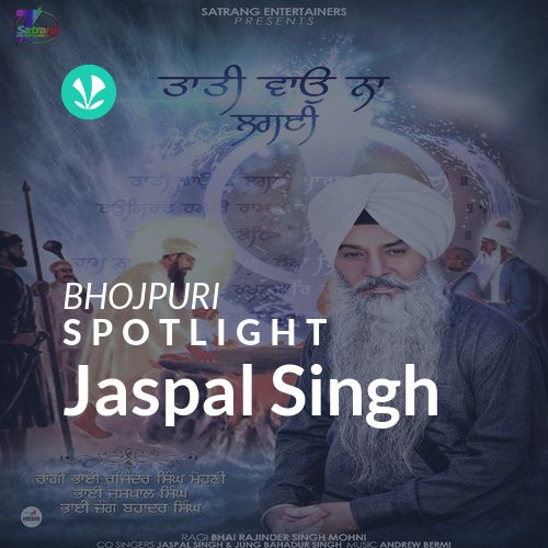 Jaspal Singh - Spotlight