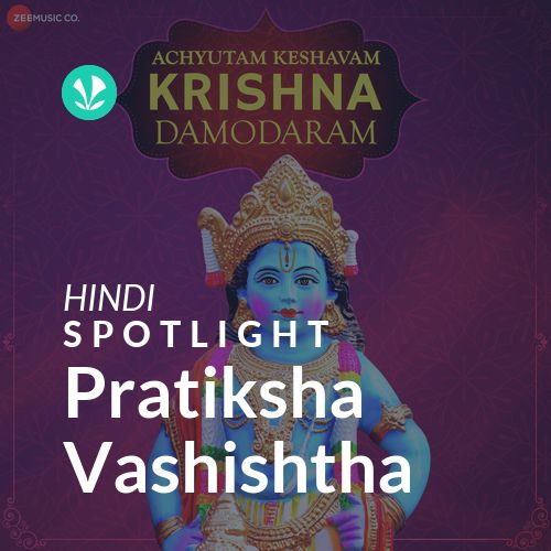 Pratiksha Vashishtha - Spotlight