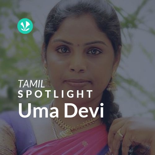 Uma Devi - Spotlight