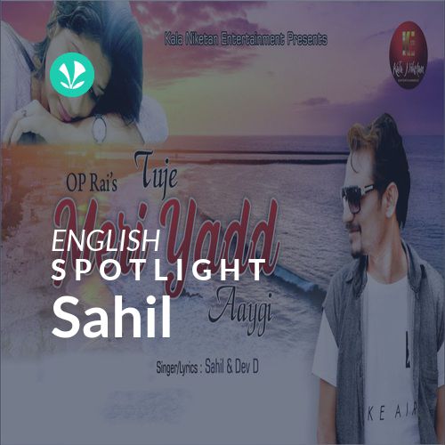 Sahil - Spotlight