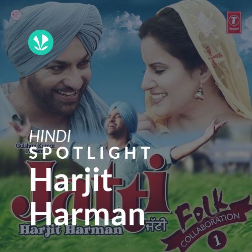 Harjit Harman - Spotlight