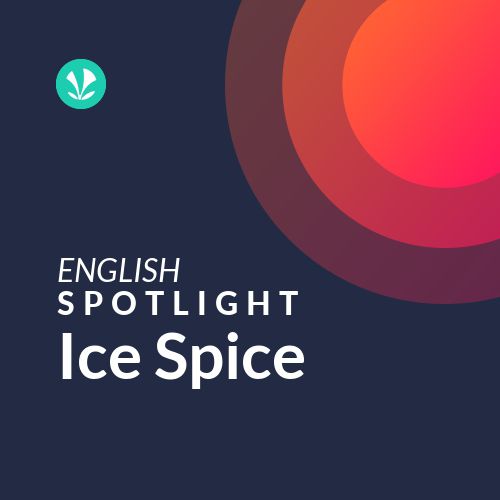 Ice Spice - Spotlight