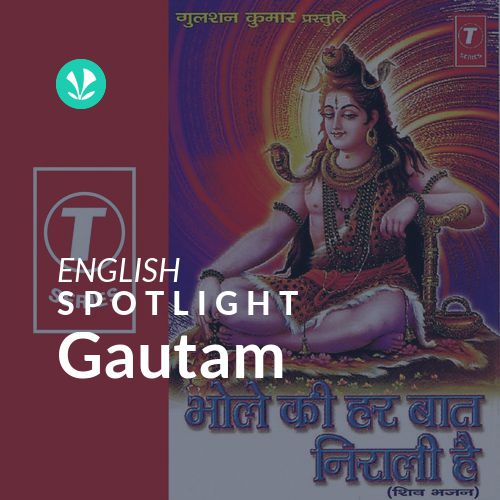 Gautam - Spotlight