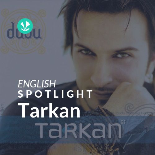 Tarkan - Spotlight