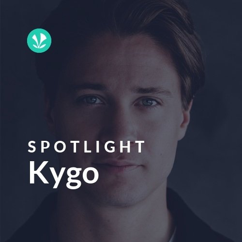 Kygo - Spotlight