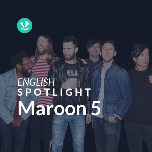 Maroon 5 - Spotlight