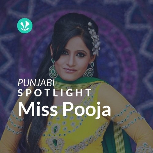 Miss Pooja - Spotlight