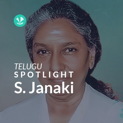 S. Janaki - Spotlight