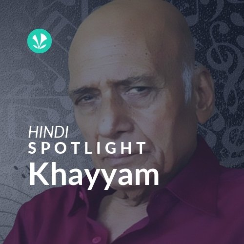 Khayyam - Spotlight
