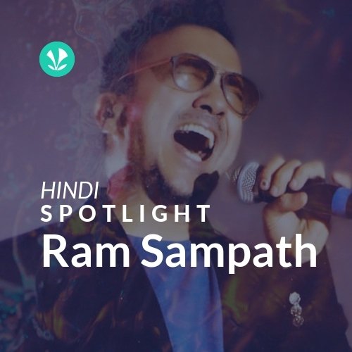 Ram Sampath - Spotlight