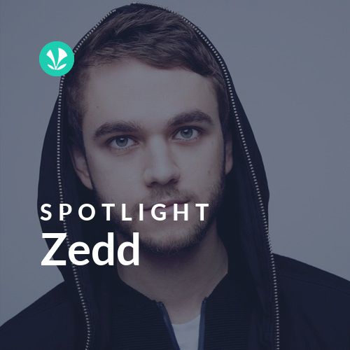 Zedd - Spotlight